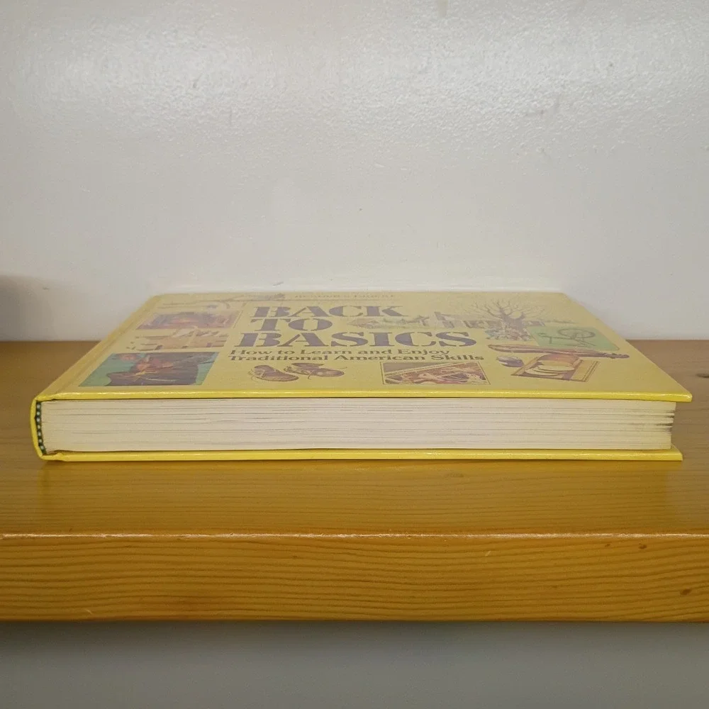 Reader's Digest Back To Basics Traditional American Skills 1981 Hardcover Book